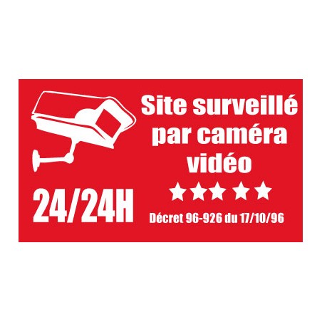 Panneau de dissuasion site surveillé par caméra vidéo