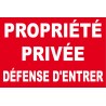 Panneau propriété privée défense d'entrer 300X200mm