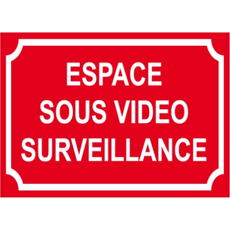 Panneau espace sous vidéo surveillance en pvc 300x200mm