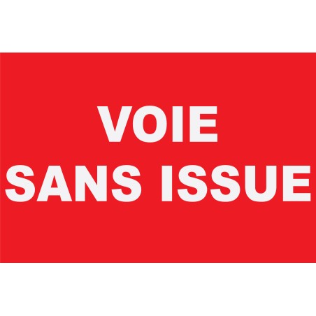 Panneau voie sans issue