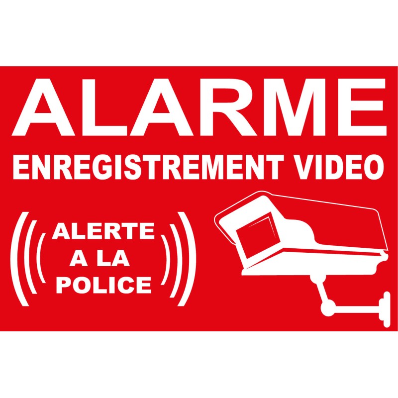 Panneau de dissuasion alarme alerte a la police - 300x200mm