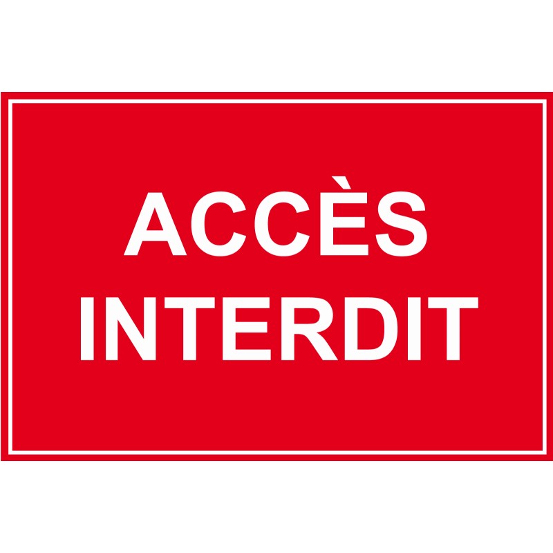 Accès interdit