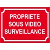 Panneau propriété sous vidéo surveillance - 160x100mm