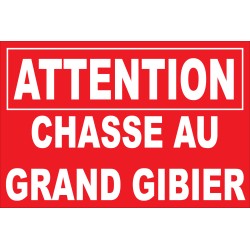 Attention chasse au grand...