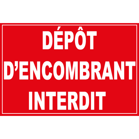 Dépôt d'encombrant interdit