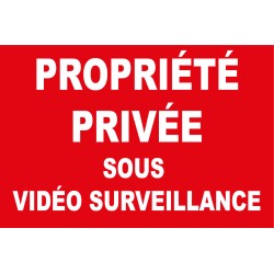 Panneau propriété privée sous vidéo surveillance 300x200mm