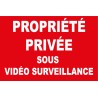 Panneau propriété privée sous vidéo surveillance 300x200mm