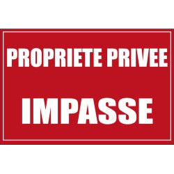 Propriété privée impasse