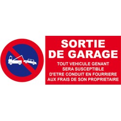 Stationnement interdit sortie de garage