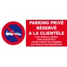 Stationnement interdit parking privée réservé à la clientèle (alu)
