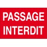 Panneau passage interdit